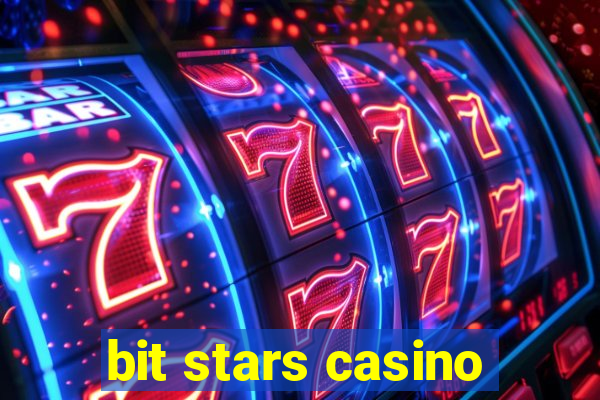 bit stars casino