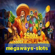 megaways-slots