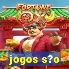 jogos s?o