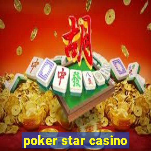 poker star casino