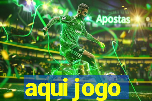 aqui jogo