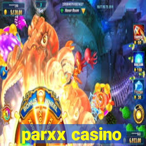 parxx casino