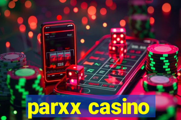 parxx casino