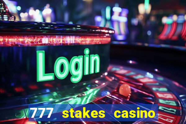 777 stakes casino no deposit bonus