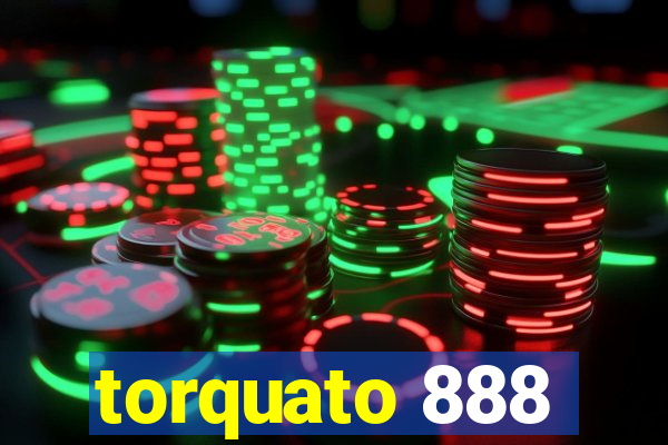 torquato 888