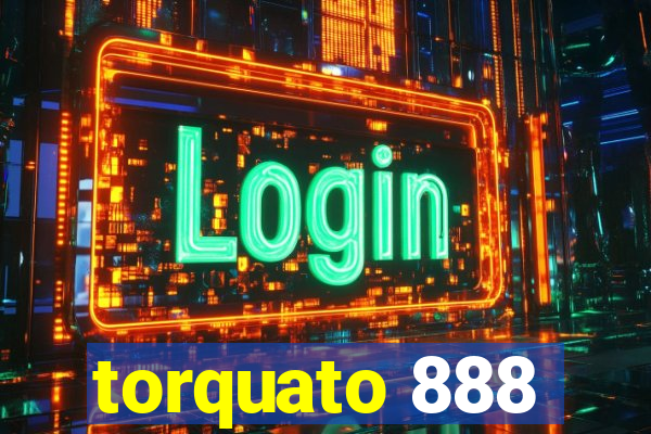 torquato 888