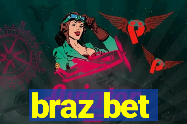 braz bet