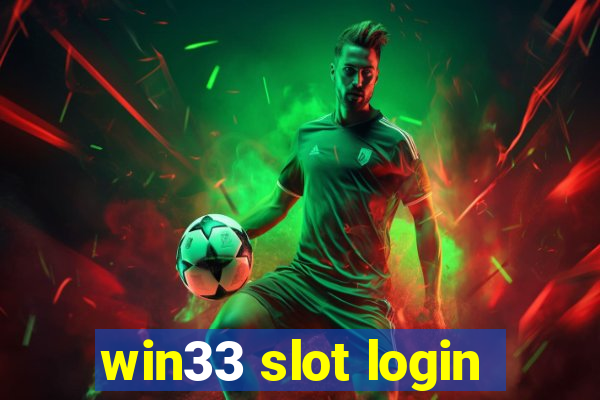 win33 slot login