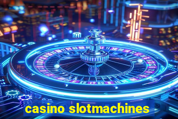 casino slotmachines