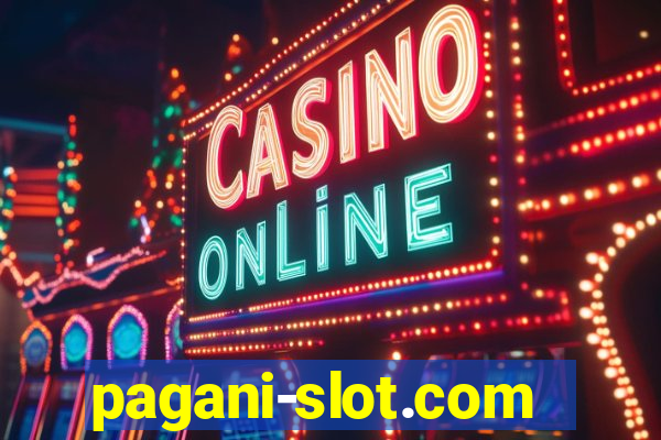 pagani-slot.com