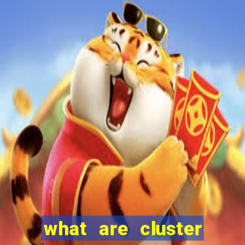 what are cluster pay slots