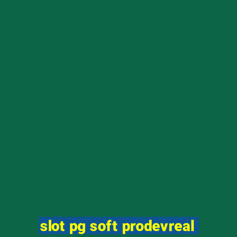 slot pg soft prodevreal