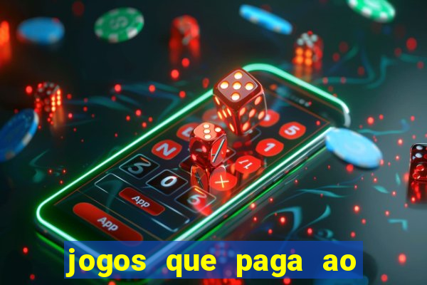 jogos que paga ao se cadastrar