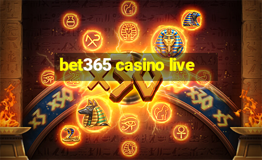 bet365 casino live