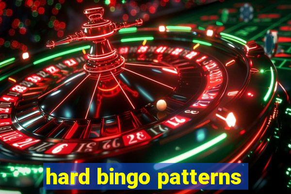 hard bingo patterns