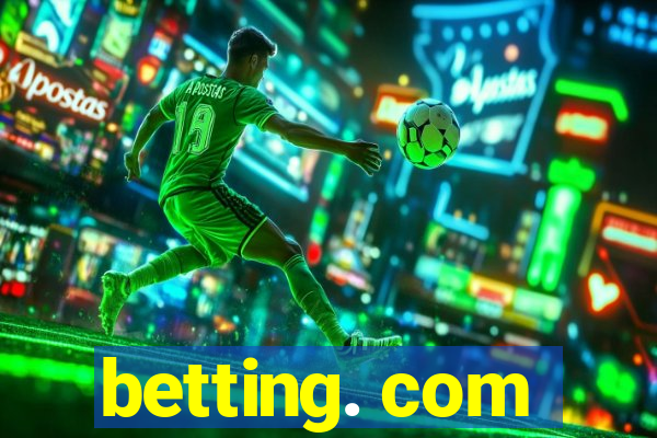 betting. com