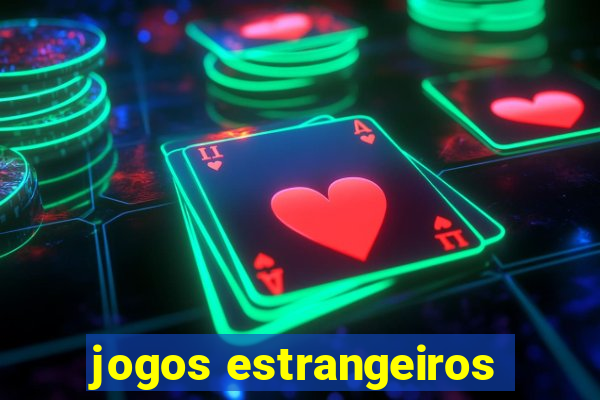 jogos estrangeiros