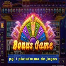 pg11 plataforma de jogos