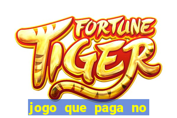 jogo que paga no cadastro sem dep贸sito