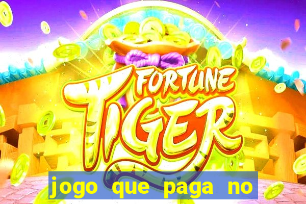 jogo que paga no cadastro sem dep贸sito