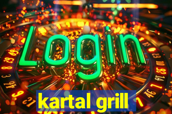 kartal grill