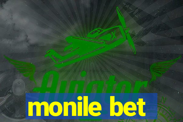 monile bet