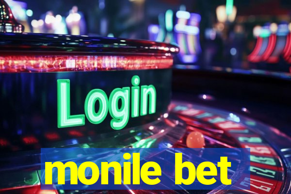 monile bet