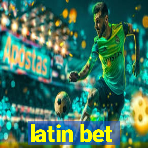 latin bet