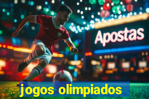 jogos olimpiados