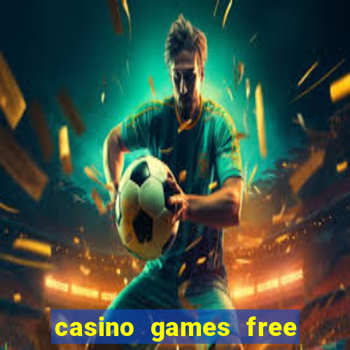 casino games free slot machines bonus jackpot k9g87