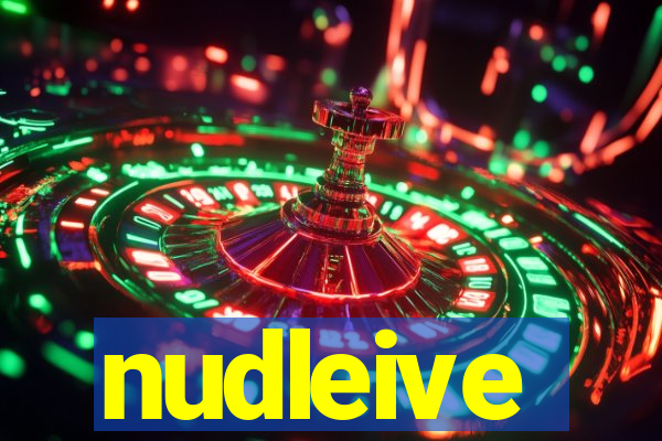 nudleive