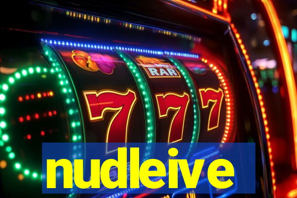 nudleive