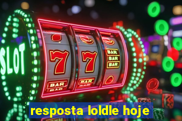 resposta loldle hoje