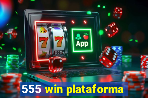 555 win plataforma