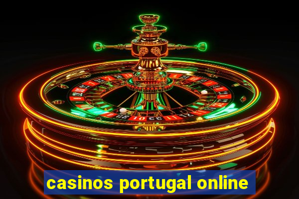 casinos portugal online