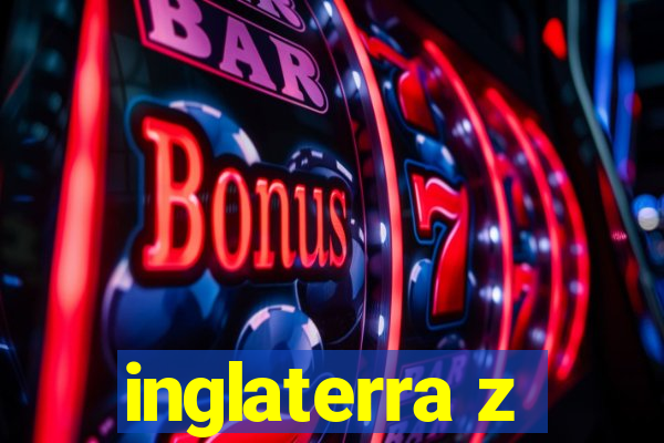 inglaterra z