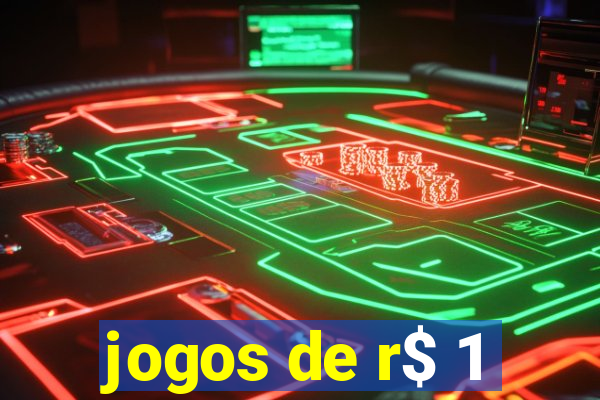 jogos de r$ 1