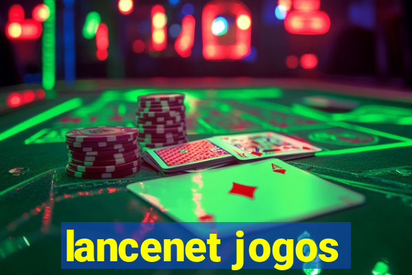 lancenet jogos