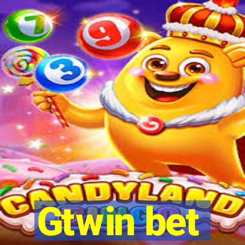 Gtwin bet