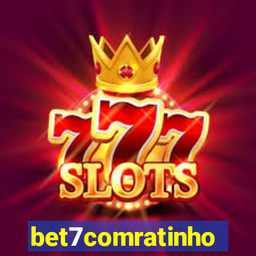 bet7comratinho