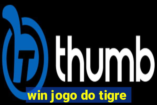 win jogo do tigre