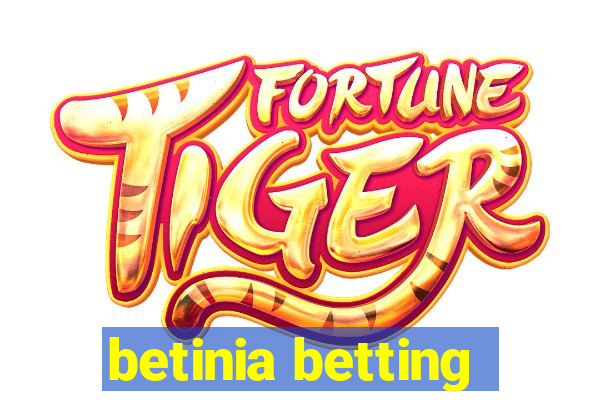 betinia betting