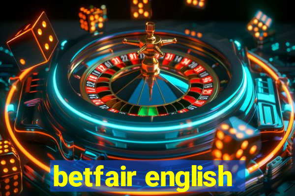 betfair english