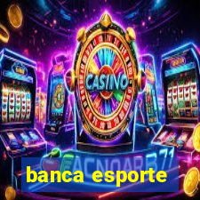 banca esporte