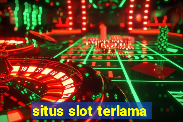 situs slot terlama