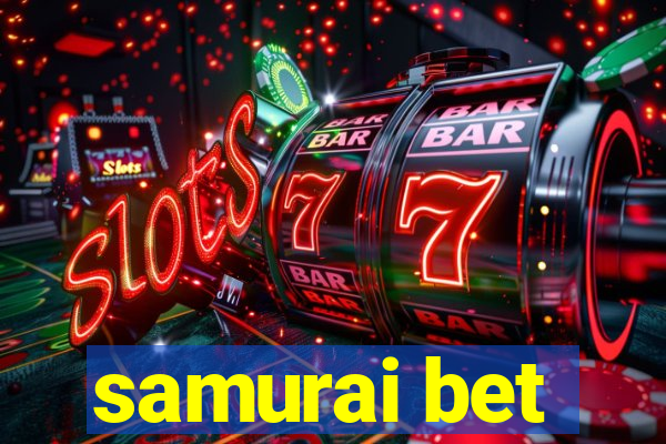 samurai bet