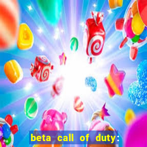 beta call of duty: black ops 6