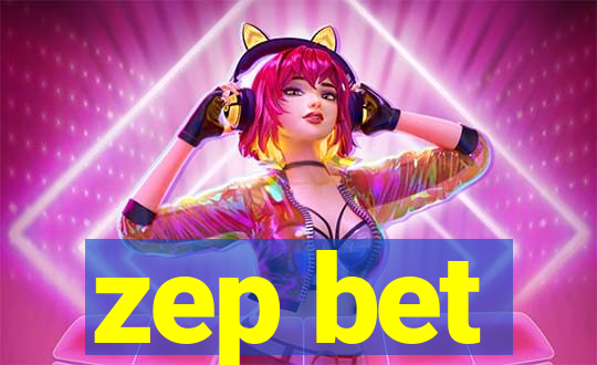 zep bet