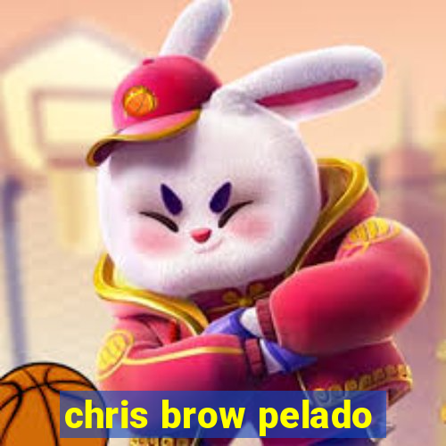 chris brow pelado