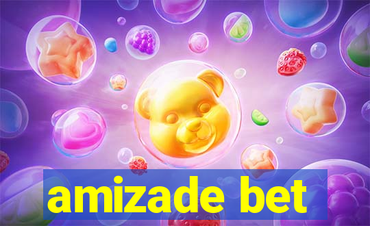 amizade bet